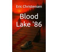 Blood Lake '86