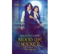 Blood Life Seeker (Kindred, Book 2)