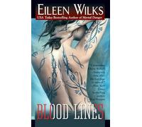 Blood Lines: 3 (Novel of the Lupi)