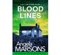 Blood Lines : An absolutely gripping thriller that will have you hooked