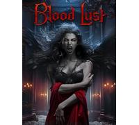 Blood Lust