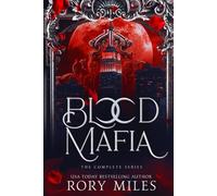 Blood Mafia: The Complete Trilogy