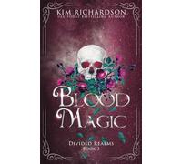 Blood Magic (Divided Realms Series)