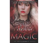 Blood Magic: Volume 3 (An Ariel Kimber Novel)