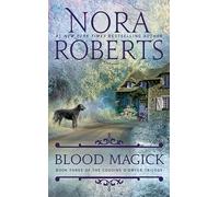 Blood Magick: 3 (Cousins O'Dwyer Trilogy)