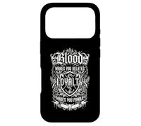 Blood makes you a relative, loyalty to the family Case for iPhone 17 Pro