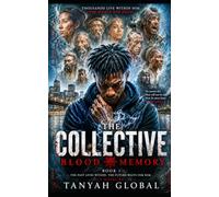 Blood Memory (The Collective)