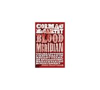 Blood Meridian