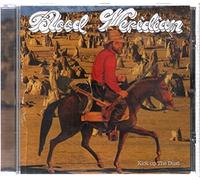 Blood Meridian - Kick Up The Dust