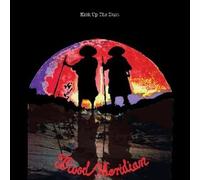 BLOOD MERIDIAN - Kick Up the Dust [Vinyl]