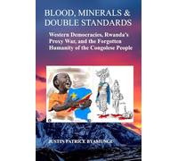BLOOD, MINERALS & DOUBLE STANDARDS
