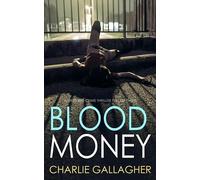 BLOOD MONEY a gripping crime thriller full of twists (Langthorne Police Series)