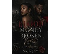 Blood Money & Broken Vows