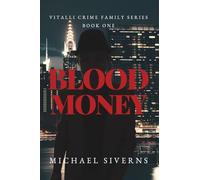 BLOOD MONEY: VITALLI CRIME FAMILY SERIES