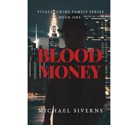 BLOOD MONEY: VITALLI CRIME FAMILY SERIES