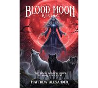 Blood Moon Rising