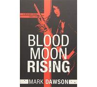 Blood Moon Rising
