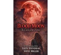 Blood Moon The Curse Of The Bitten