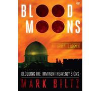Blood Moons: Decoding the Imminent Heavenly Signs [DVD]