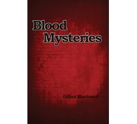 Blood Mysteries