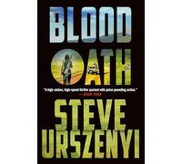 Blood Oath: An Alex Martel Thriller: 3 (Special Agent Alexandra Martel)