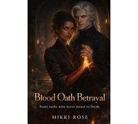 Blood Oath Betrayal: Some oaths were never meant to break. (Queer Vampire Court Duology, Book 1)