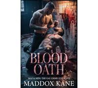 Blood Oath: Mafia Men (Mafia Men: The Gay Crime Syndicate)