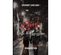 Blood Oath & Obsession (Vescari City Series)