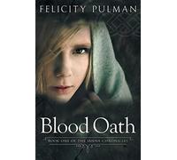 Blood Oath: The Janna Chronicles 1