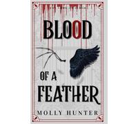 Blood of a Feather: A Dark Fantasy Romance