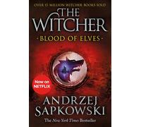 Blood of Elves: Witcher 1 Now a major Netflix show (The Witcher) | Paperback