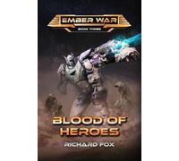 Blood of Heroes (The Ember War Saga)