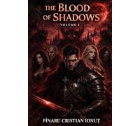 Blood of Shadows - Volume 2