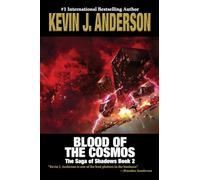 Blood of the Cosmos: The Saga of Shadows 2: 10 (Saga of Seven Suns)