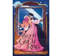 Blood of the Great Ring: A Sapphic Princess x Princess Vampire Romantasy