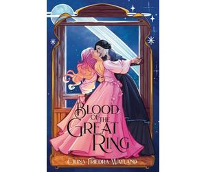 Blood of the Great Ring: A Sapphic Princess x Princess Vampire Romantasy