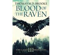 Blood of the Raven (The Cassius Chronicles)