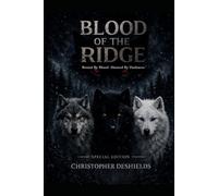 Blood Of The Ridge: Bound By Blood - Hunted By Darkness