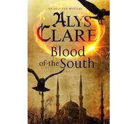 Blood of the South: A Medieval Mystical Mystery: 6 (An Aelf Fen Mystery)