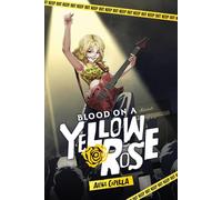 Blood On A Yellow Rose