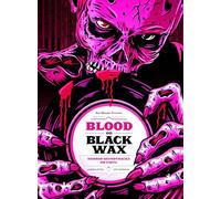 Blood on Black Wax: Horror Soundtracks on Vinyl (Expanded Edition)