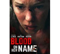 Blood On Her Name