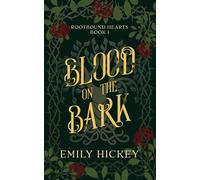Blood on the Bark (Rootbound Hearts)