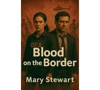 Blood on the Border