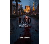 BLOOD ON THE BOULEVARD