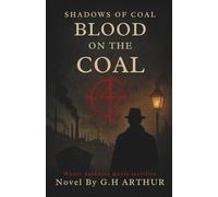 Blood on the Coal: A Shadows of Coal Mystery - Book 1