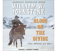 Blood on the Divide (The First Mountain Man Series) (First Mountain Man Series, 2)