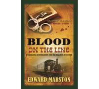Blood on the Line : The bestselling thrilling Victorian mystery series