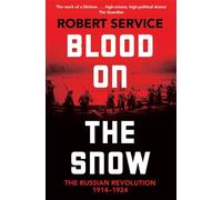 BLOOD ON THE SNOW by SERVICE, ROBERT Paperback Self Help Business