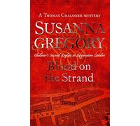Blood On The Strand: 2 (Adventures of Thomas Chaloner)